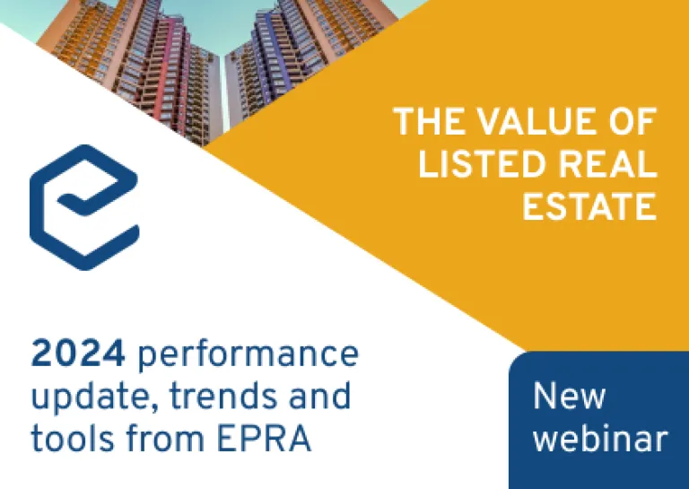 The value of listed real estate - 2024 performance update, trends and tools from EPRA