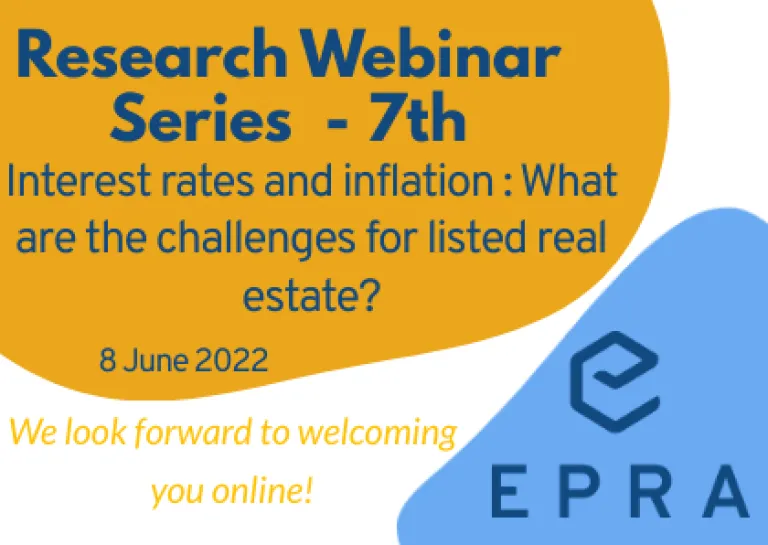 EPRA Research Webinar - Interest rates and inflation : What are the challenges for listed real estate?