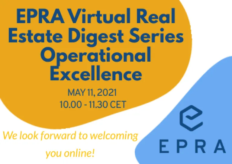 EPRA Virtual Real Estate Digest Event with B&I Capital - Operational Excellence