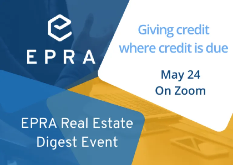 EPRA Virtual Real Estate Digest Event - Giving Credit Where Credit is Due