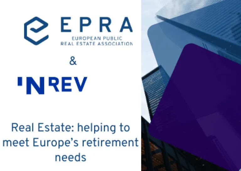 EPRA & INREV Webinar - Real Estate: helping to meet Europe&rsquo;s retirement needs